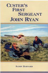 cover of Custer's First Sergeant John Ryan