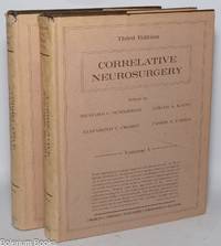 Correlative Neurosurgery, Third Edition; Volume I, Volume II (pair complete)