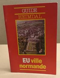 Eu ville normande by Lemoine Pascal - 1980 - from philippe arnaiz (SKU: 100092253)