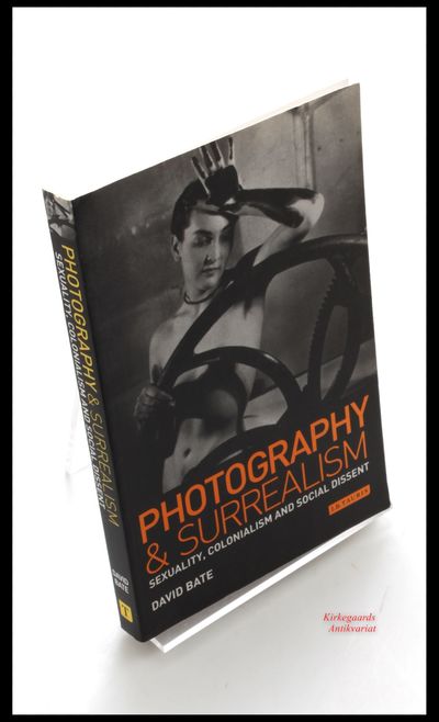 Photography and Surrealism: Sexuality,…