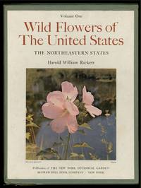 The Wild Flowers of the United States: The Northeastern States