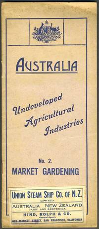 image of Australia. Undeveloped Agricultural Industries, No. 2 Market Gardening