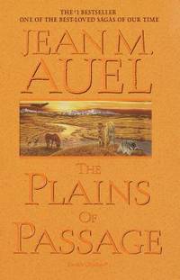 The Plains of Passage by Jean M. Auel - 1990