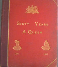 image of Sixty Years a Queen : The Story of Her Majesty's Reign