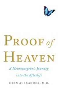 Proof Of Heaven (Thorndike Press Large Print Basic Series) by Eben  M. D. Alexander - 2013-08-06