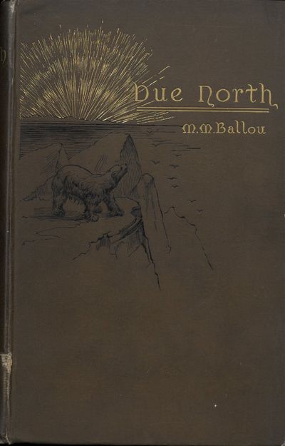Due North or glimpses of Scandinavia and Russia.