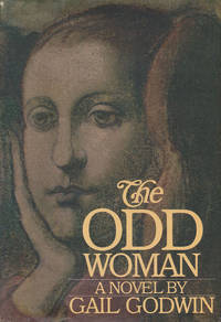 The Odd Woman by Godwin, Gail - 1974