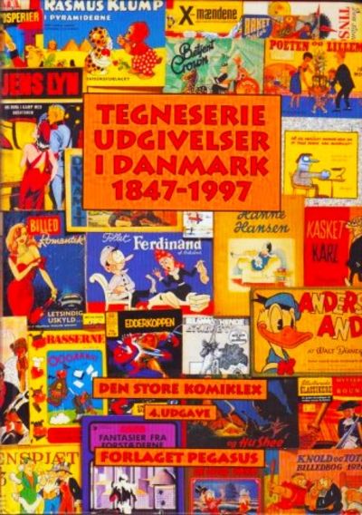 Tegneserieudgivelser i Danmark 1847-1997