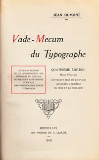 Vade-Mecum du Typographe. Quatrième édition Revue & Corrigée