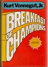 [LITERATURE] BREAKFAST OF CHAMPIONS OR, GOODBYE BLUE MONDAY
