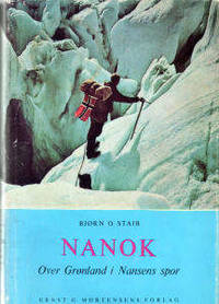 Nanok. Over Grønland i Nansen spor