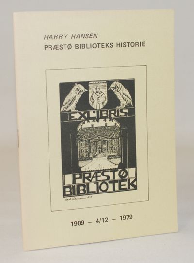Præstø Biblioteks historie : 1909 - 4/12 - 1979.