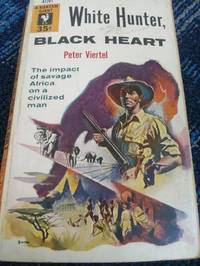 White Hunter, Black Heart ( Bantam A1281)