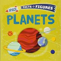 Planets (Space Facts and Figures)