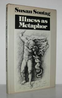 ILLNESS AS METAPHOR