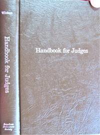 image of Handbook for Judges. An Anthology of Inspirational and Educational Writings for Members of the Judiciary