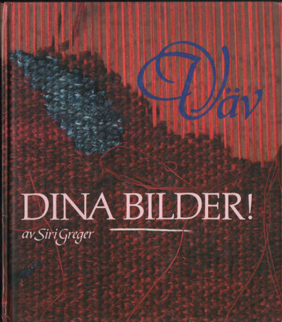 VÄV DINA BILDER!