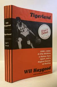 Tigerland: 1968-1969: A City Divided, a Nation Torn Apart, and a Magical  Season of Healing...