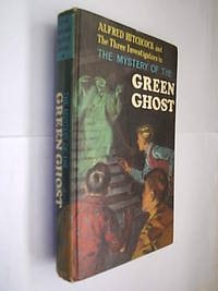 Alfred Hitchcock And The Three Investigators In The Mystery Of The Green Ghost by Arthur Robert - 1968