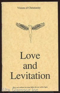 image of LOVE AND LEVITATION; Visions of Christianity