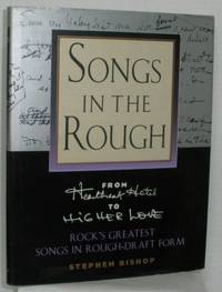 Songs in the Rough. From Heartbreak Hotel to…