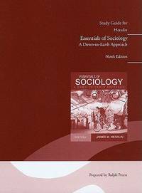 Study Guide for Essentials of Sociology A down to Earth Approach