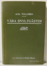 Våra snyltgäster. Inomhus och i ladugården bland…