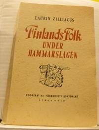 Finlands folk under hammarslagen.