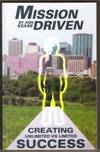 MISSION DRIVEN Creating Unlimited Vs Limited Success by Ann Keane - Paperback - First Edition - 2000 - from Riverwood's Books (SKU: 11050)