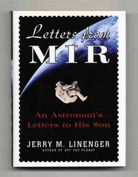 Letters From Mir  - 1st Edition/1st Printing