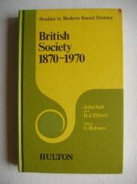 British Society 1870-1970