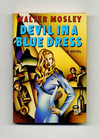 Devil in a Blue Dress  - 1st Edition/1st Printing by Mosley, Walter - 1990