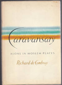 cover of Caravansary: Alone in Moslem Places