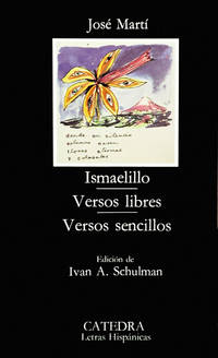 Ismaelillo; Versos libres; Versos sencillos