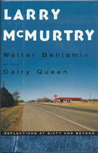 image of Walter Benjamin at the Dairy Queen__Reflections at Sixty and Beyond
