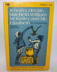 Jennifer Hecate MacBeth William McKinley and Me Elizabeth
