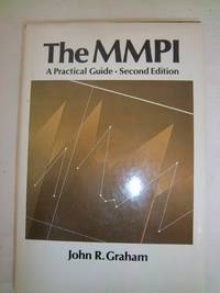 The MMPI: A Practical Guide by Graham, John Robert - 1987