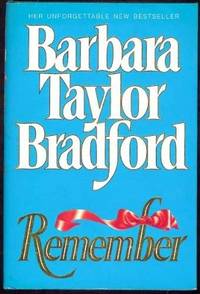 Remember (SIGNED) by Barbara Taylor Bradford - Hardcover - Signed - 1991 - from Fleur Fine Books (SKU: 9780394559582)