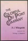 The Colorful Du Pont Company
