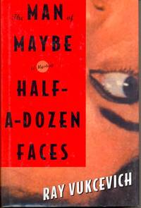 The Man of Maybe Half-A-Dozen Faces