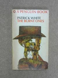The Burnt Ones: Dead Roses; Willy-Wagtails By Moonlight; a Glass of Tea; Clay; the Evening at...