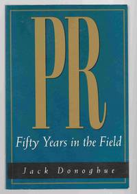 PR  Fifty Years in the Field