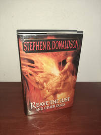 Reave the Just and Other Tales
