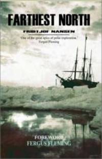 image of Farthest North (The Complete Journey - Unabridged)