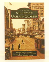 San Diego's Gaslamp Quarter (CA) (Images of America)