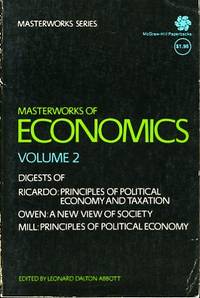 Masterworks Of Economics VOLUME 2 - Ricardo, Owen, Mill.