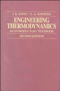 Engineering Thermodynamics : An Introductory Textbook