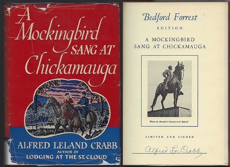 MOCKINGBIRD SANG AT CHICKAMAUGA A Tale of Embattled Chattanooga
