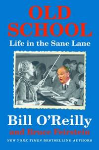 Old School: Life in the Sane Lane