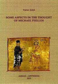  Some aspects in the thought of Michael Psellos